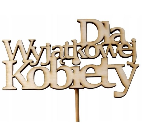 DLA WYJ ĄTKOWEJ KOBIETY.jpg