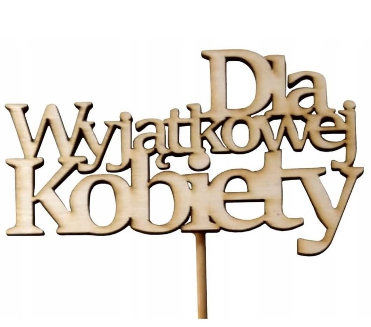 DLA WYJ ĄTKOWEJ KOBIETY.jpg
